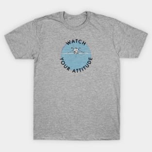 Watch Your Attitude - Inverted Cessna 172 T-Shirt